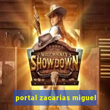 portal zacarias miguel